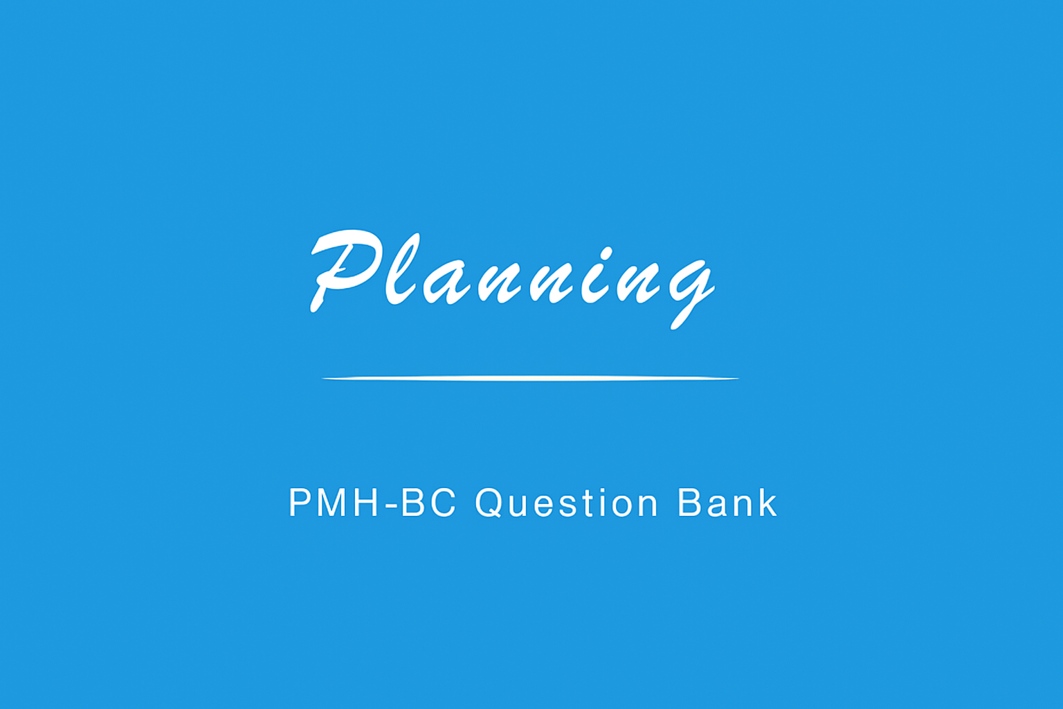 SECTION 2: Planning
